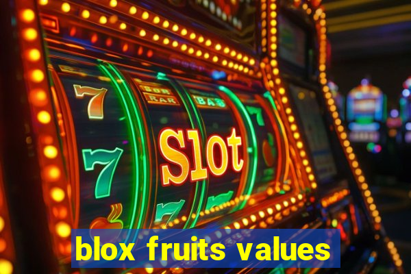 blox fruits values